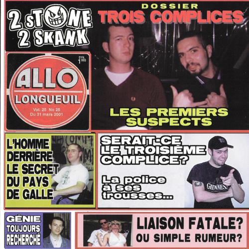 2 Stone 2 Skank - Trois Complices